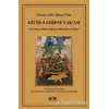 Kitab-ı Edirne Vak‘ası - Osman-Zade Ahmed Taib - Akıl Fikir Yayınları