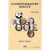 Sahibini Bekleyen Mektup - Recep Koçak - Akıl Fikir Yayınları