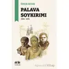 Palava Soykırımı - Ömer Ertur - Akıl Fikir Yayınları