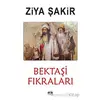 Bektaşi Fıkraları - Ziya Şakir - Akıl Fikir Yayınları