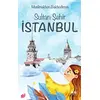 Sultan Şehir İstanbul - Muslimakhon Bakhodirova - Akıl Fikir Yayınları