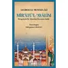 Mir’atü’l Avalim - Gelibolulu Mustafa Ali - Akıl Fikir Yayınları