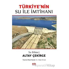 Su Bilimci Altay Çekirge Türkiyenin Su ile İmtihanı - Av. Onur Ercan - Akıl Fikir Yayınları