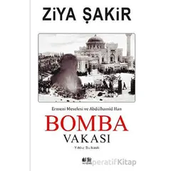 Bomba Vakası - Ziya Şakir - Akıl Fikir Yayınları