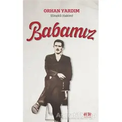 Babamız - Orhan Yardım - Akıl Fikir Yayınları