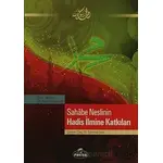 Sahabe Neslinin Hadis İlmine Katkıları - Seyyid Muhammed Nuh - Ravza Yayınları