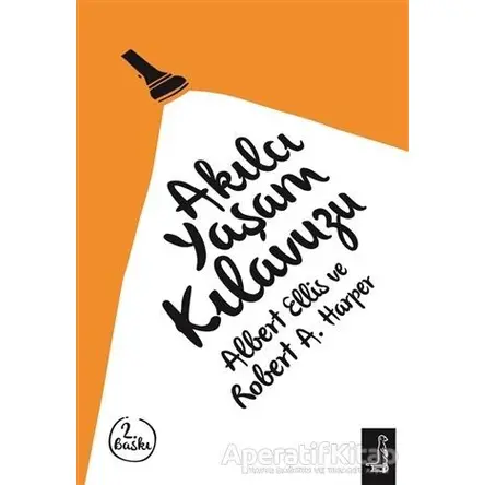 Akılcı Yaşam Kılavuzu - Albert Ellis - Eksi Kitaplar