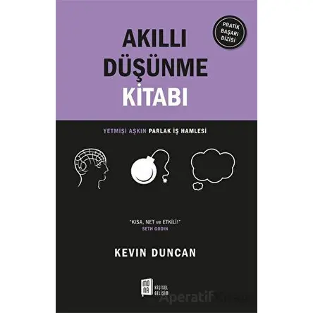 Akıllı Düşünme Kitabı - Kevin Duncan - Mona Kitap