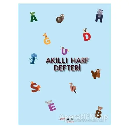 Akıllı Harf Defteri - Ayfer Cantürk - Gita Yayınları