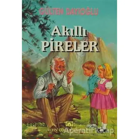 Akıllı Pireler - Gülten Dayıoğlu - Altın Kitaplar