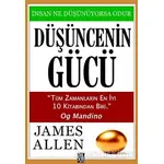 Düşüncenin Gücü - James Allen - Diyojen Yayıncılık