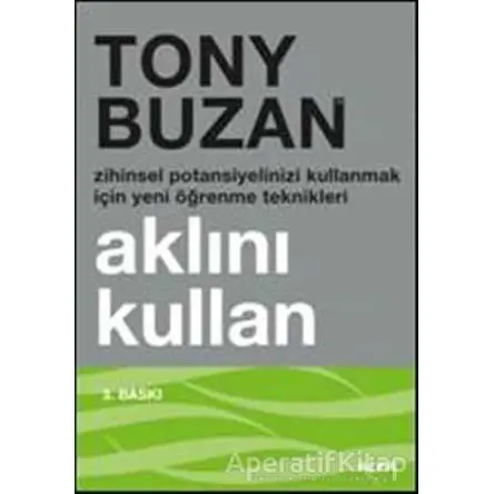 Aklını Kullan - Tony Buzan - Alfa Yayınları