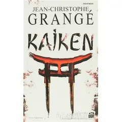 Kaiken - Jean-Christophe Grange - Doğan Kitap