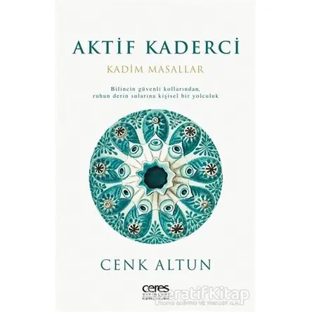 Aktif Kaderci - Cenk Altun - Ceres Yayınları