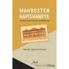 Mahbesten Hapishaneye - Yüksel Babanınoğlu - Aktif Yayınevi