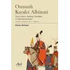 Osmanlı Kıyafet Albümü - Ahmet Üstüner - Aktif Yayınevi