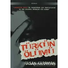 Türk’ün Ölümü - Hasan Karaman - Aky Yayınları