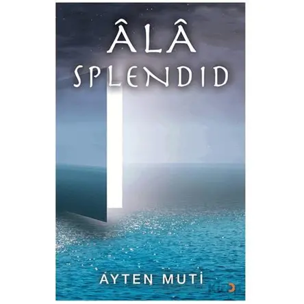 Ala Splendıd - Ayten Muti - Cinius Yayınları
