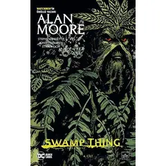 Swamp Thing Efsanesi: 4. Cilt - Alan Moore - İthaki Yayınları