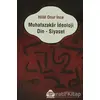 Muhafazakar İdeoloji Din - Siyaset - Hilal Onur İnce - Alan Yayıncılık