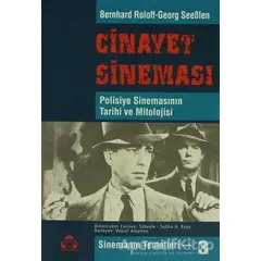 Sinemanın Temelleri 3 - Cinayet Sineması - Bernhard Roloff - Alan Yayıncılık