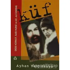 Küf - Ayhan Yalçınkaya - Alan Yayıncılık