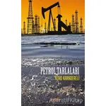 Petrol Tarlaları - Azad Karadereli - Boyalıkuş Yayınları