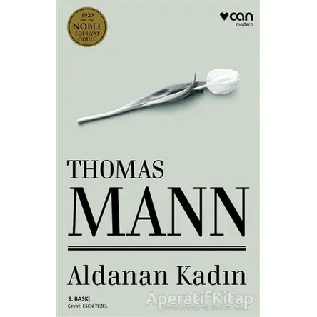 Aldanan Kadın - Thomas Mann - Can Yayınları