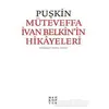 Müteveffa İvan Belkin’in Hikayeleri - Aleksandr Puşkin - Helikopter Yayınları