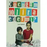 Çocuğum 10 Lira Eder Mi? - İzzet Yıldırım - Gülhane Yayınları