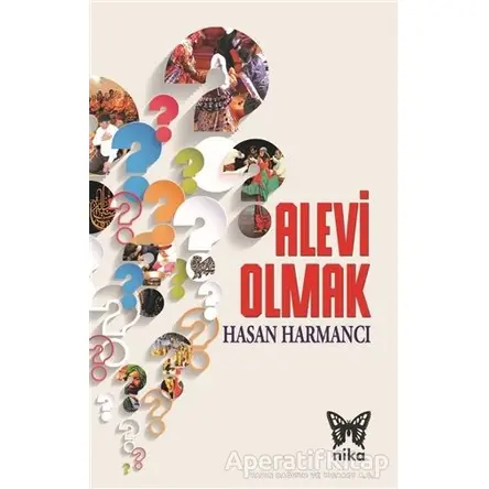 Alevi Olmak - Hasan Harmancı - Nika Yayınevi