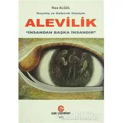 Geçmiş ve Gelecek Gözüyle Alevilik - Rıza Algül - Can Yayınları (Ali Adil Atalay)