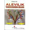 Alevilik Tarihinden İzler - Baki Öz - Can Yayınları (Ali Adil Atalay)