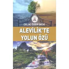 Alevilik’te Yolun Özü - Celal Özer - Can Yayınları (Ali Adil Atalay)