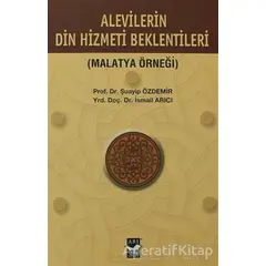 Alevilerin Din Hizmeti Beklentisi - Şuayip Özdemir - Arı Sanat Yayınevi