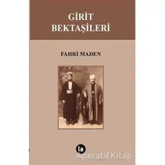 Girit Bektaşileri - Fahri Maden - La Kitap