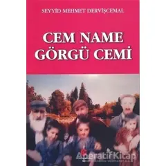 Cem Name Görgü Cemi - Seyyid Mehmet Dervişcemal - Can Yayınları (Ali Adil Atalay)