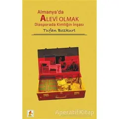 Almanyada Alevi Olmak - Tufan Bozkurt - Babek Yayınları