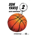 Kayıp Anahtarlık - Son Yarış 2 - Fatmanur Peçe - Grius Yayınları