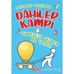 Harekete Geçiren 100 Tavsiye - Dahiler Kampı - Alexander Winterman - Acayip Kitaplar