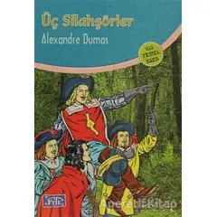 Üç Silahşörler - Alexandre Dumas - Parıltı Yayınları