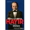 Ölüm Cezasına Hayır - Victor Hugo - Murielle Szac - Alfa Yayınları