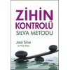Zihin Kontrolü - Jose Silva - Alfa Yayınları