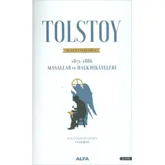 Tolstoy Bütün Eserleri 10 (1872 - 1886) - Lev Nikolayeviç Tolstoy - Alfa Yayınları