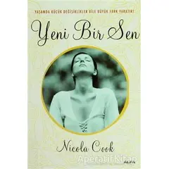 Yeni Bir Sen - Nicola Cook - Alfa Yayınları