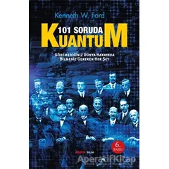 101 Soruda Kuantum - Kenneth W. Ford - Alfa Yayınları