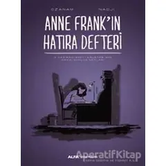 Anne Frankin Hatıra Defteri - Ozanam Nadji - Alfa Yayınları