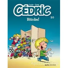 Cedric 20 - Bitirdim! - Laudec - Alfa Yayınları