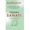 Yaşama Sanatı - Alfred Adler - Mahzen Yayıncılık