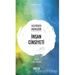 İnsan Cinsiyeti - Alfred Adler - Gece Kitaplığı